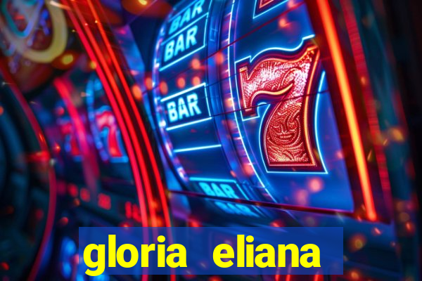 gloria eliana ribeiro letra